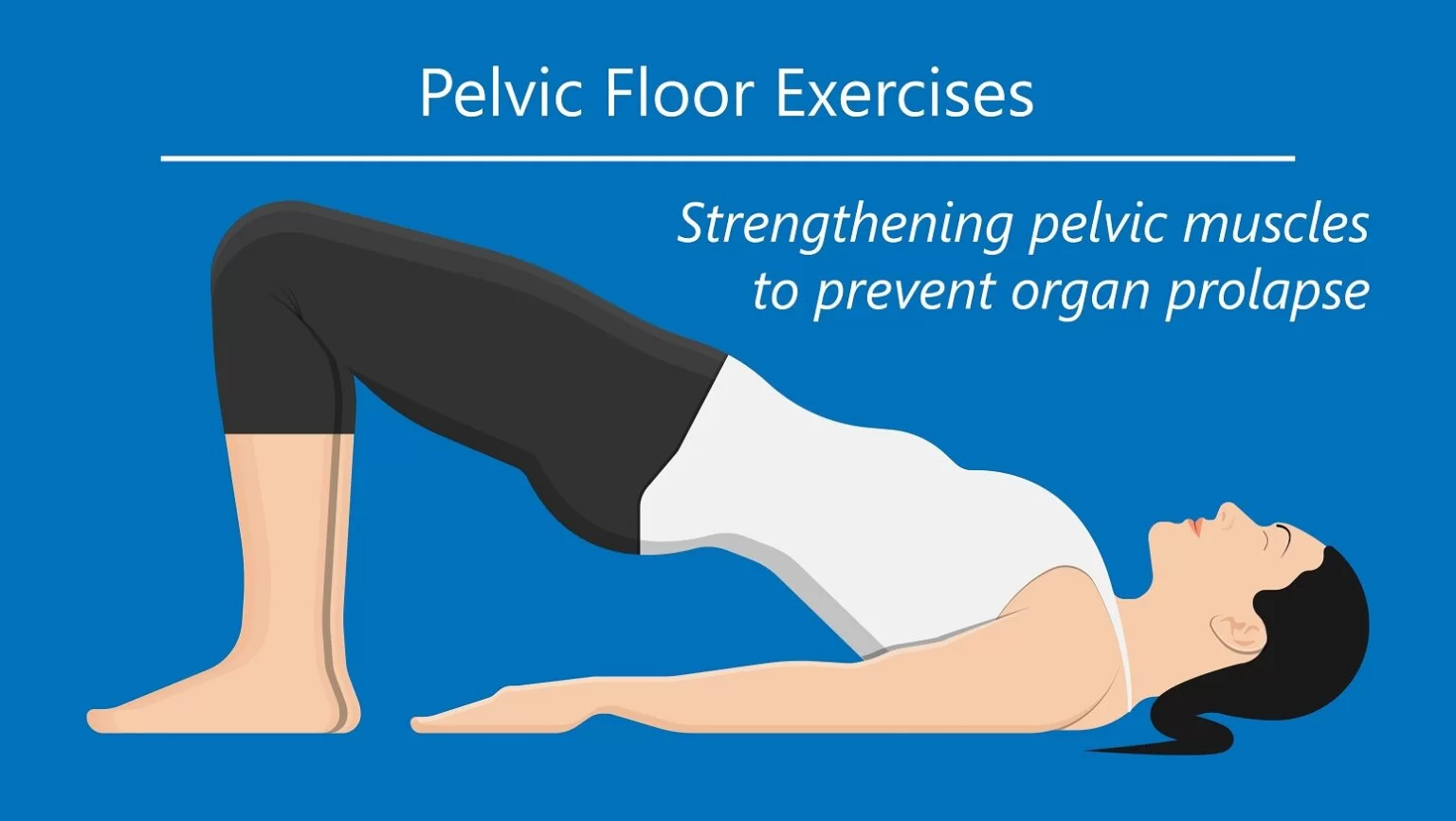 How To Strengthen Pelvic Floor, Tips, Tricks & Exercises