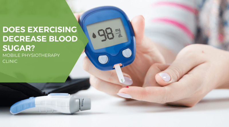 Does Exercising Decrease Blood Sugar