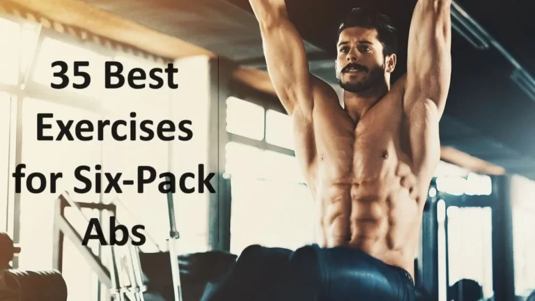 Top 35 Exercises for Six Packs Ab