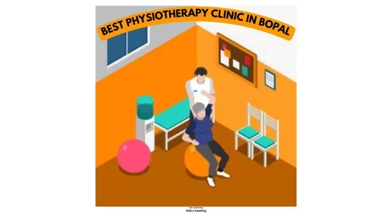 Best Physiotherapy Clinic in Bopal, Ahmedabad
