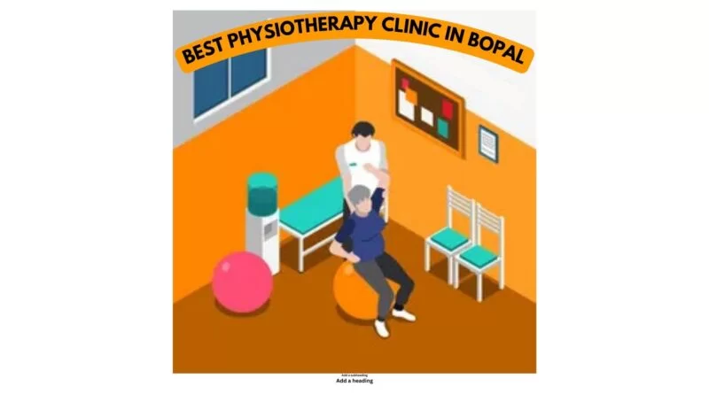 Best Physiotherapy Clinic in Bopal