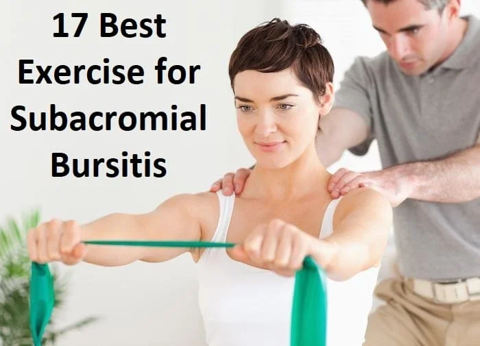 17 Best Exercise for Subacromial Bursitis 