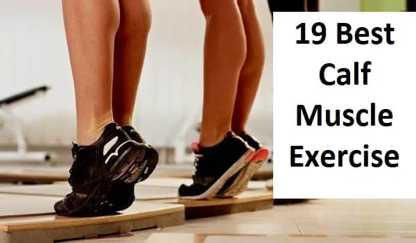 19 Best Calf Muscle Exercise
