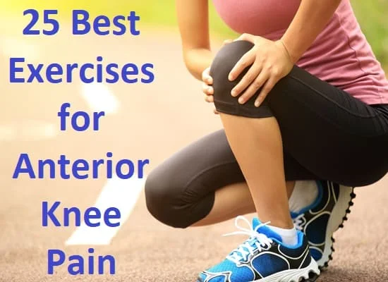 25 Best Exercises for Anterior Knee Pain - Mobile Physio