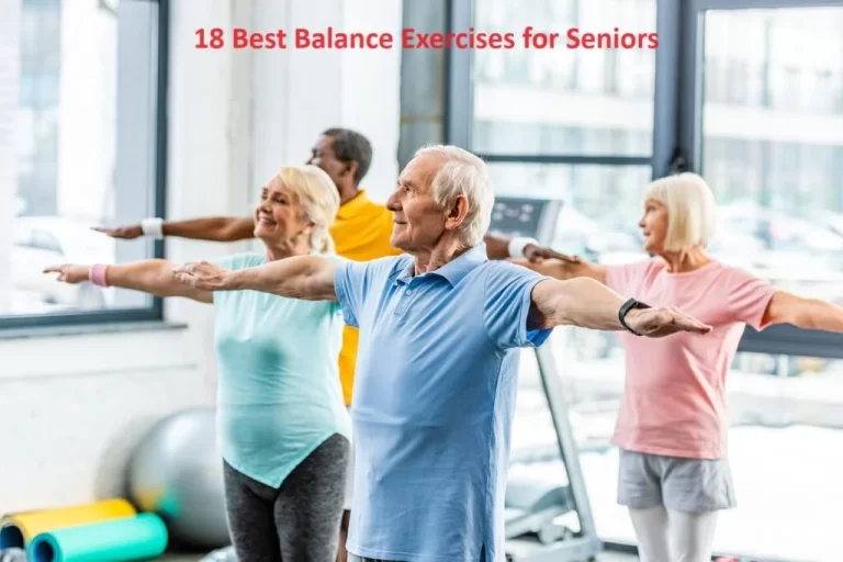 18 Best Balance Exercises for Seniors