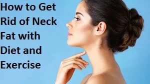 How to Get Rid of Neck Fat