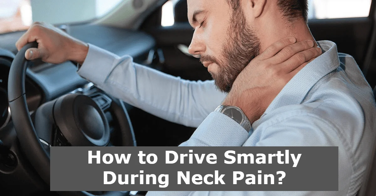 Drive During Neck Pain