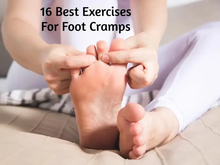 16 Best Exercises For Foot Cramps