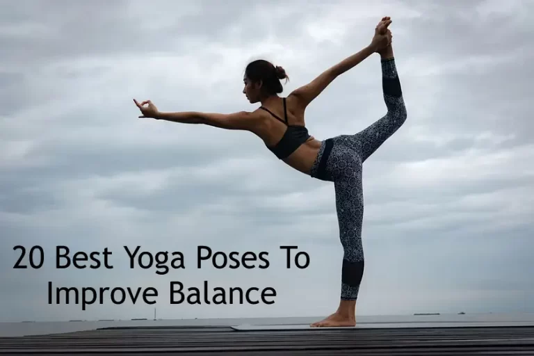 20 Best Yoga Poses To Improve Balance