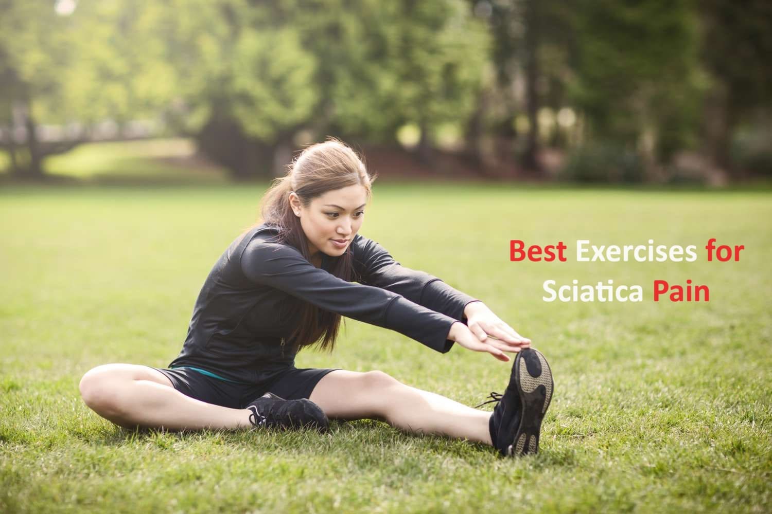 Best Exercises for Sciatica Pain